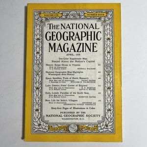 Vintage National Geographic April 1956 Space Satellites India Lake Dist Ifalik